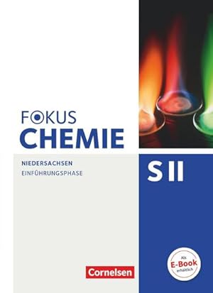 Bild des Verkufers fr Fokus Chemie - Sekundarstufe II Einfhrungsphase - Niedersachsen - Schlerbuch zum Verkauf von AHA-BUCH GmbH