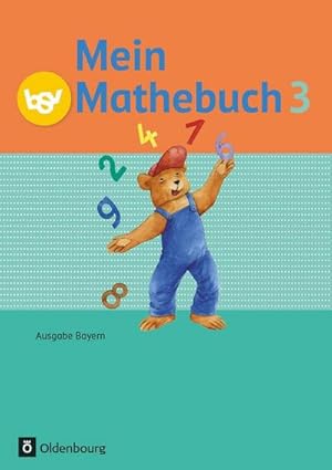 Seller image for Mein Mathebuch Ausgabe B 3. Jahrgangsstufe. Schlerbuch mit Kartonbeilagen Bayern for sale by AHA-BUCH GmbH