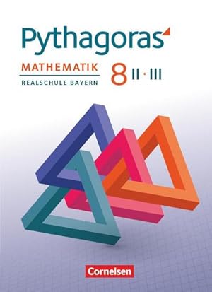 Bild des Verkufers fr Pythagoras 8. Jahrgangsstufe (WPF II/III). Realschule Bayern - Schlerbuch zum Verkauf von AHA-BUCH GmbH