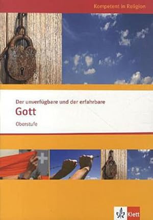 Seller image for Themenheft Oberstufe. Der unverfgbare und der erfahrbare Gott for sale by AHA-BUCH GmbH