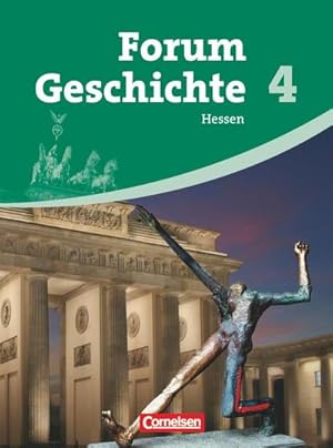 Image du vendeur pour Forum Geschichte - Hessen - Band 4 : Schlerbuch mis en vente par AHA-BUCH GmbH