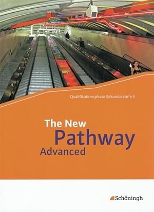 Bild des Verkufers fr The New Pathway Advanced : Schlerbuch: mit Filmanalyse-Software auf CD-ROM zum Verkauf von AHA-BUCH GmbH