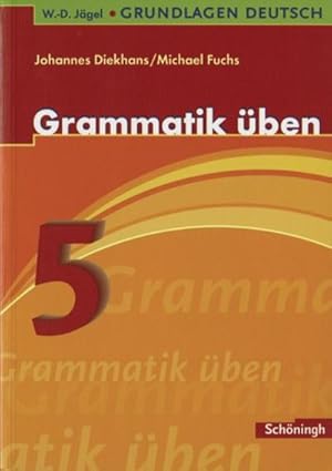 Bild des Verkufers fr Grundlagen Deutsch. Grammatik ben. 5. Schuljahr. Neugestaltung. RSR 2006 zum Verkauf von AHA-BUCH GmbH