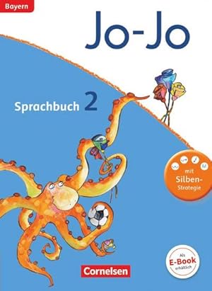 Bild des Verkufers fr Jo-Jo Sprachbuch - Grundschule Bayern. 2. Jahrgangsstufe - Schlerbuch zum Verkauf von AHA-BUCH GmbH