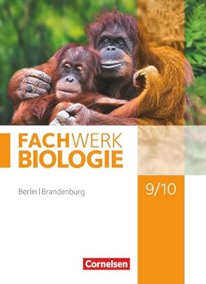 Bild des Verkufers fr Fachwerk Biologie 9./10. Schuljahr - Berlin/Brandenburg - Schlerbuch zum Verkauf von AHA-BUCH GmbH