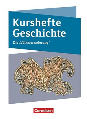 Bild des Verkufers fr Kurshefte Geschichte. Die Vlkerwanderung : Schlerbuch zum Verkauf von AHA-BUCH GmbH