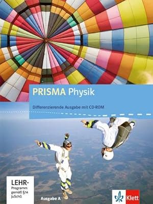 Bild des Verkufers fr Prisma Physik 7.-10. Schuljahr. Ausgabe A. Schlerbuch mit Schler-CD-ROM zum Verkauf von AHA-BUCH GmbH