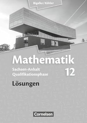 Seller image for Mathematik Sekundarstufe II 12. Schuljahr - Lsungen - Sachsen-Anhalt for sale by AHA-BUCH GmbH