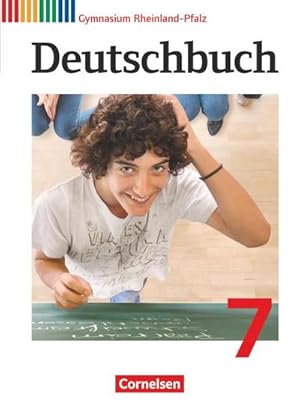 Bild des Verkufers fr Deutschbuch 7. Schuljahr Gymnasium Rheinland-Pfalz. Schlerbuch zum Verkauf von AHA-BUCH GmbH
