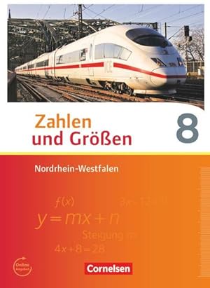 Image du vendeur pour Zahlen und Gren 8. Schuljahr. Schlerbuch Nordrhein-Westfalen Kernlehrplne mis en vente par AHA-BUCH GmbH