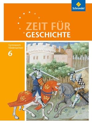 Image du vendeur pour Zeit fr Geschichte 6. Schlerband. Gymnasien. Niedersachsen : Ausgabe 2015 mis en vente par AHA-BUCH GmbH