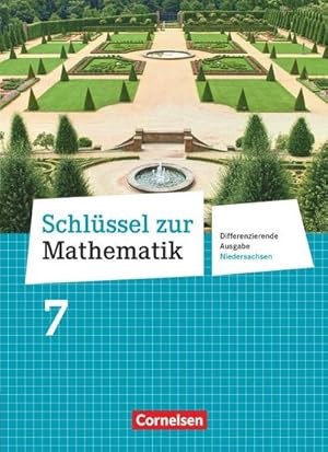 Bild des Verkufers fr Schlssel zur Mathematik 7. Schuljahr. Schlerbuch Differenzierende Ausgabe Niedersachsen zum Verkauf von AHA-BUCH GmbH