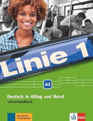 Immagine del venditore per Linie 1 A2. Lehrerhandbuch : Deutsch in Alltag und Beruf venduto da AHA-BUCH GmbH