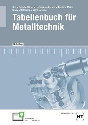 Bild des Verkufers fr Tabellenbuch fr Metalltechnik : Tabellenbuch / Formelsammlung zum Verkauf von AHA-BUCH GmbH
