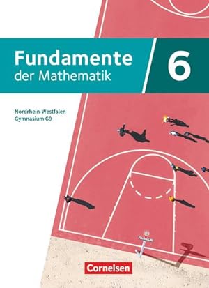 Bild des Verkufers fr Fundamente der Mathematik 6. Schuljahr - Nordrhein-Westfalen - Schlerbuch zum Verkauf von AHA-BUCH GmbH