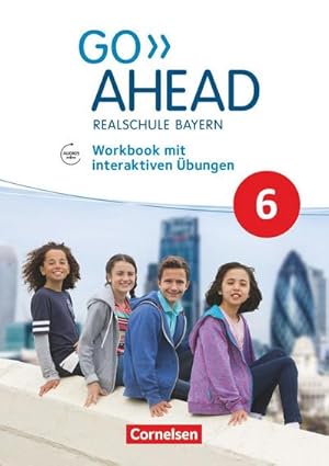 Bild des Verkufers fr Go Ahead 6. Jahrgangsstufe - Ausgabe fr Realschulen in Bayern - Workbook mit interaktiven bungen auf scook.de : Mit Audios online zum Verkauf von AHA-BUCH GmbH