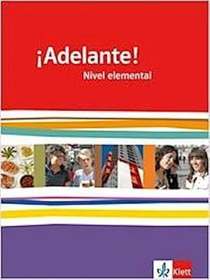 Bild des Verkufers fr Adelante!. Schlerbuch Nivel elemental. Ausgabe fr Bayern : Spanisch fr berufl. Schulen und sptbeginnende Fremdsprache zum Verkauf von AHA-BUCH GmbH