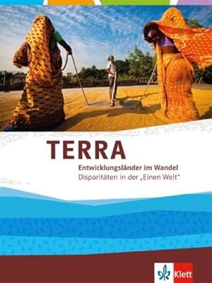 Bild des Verkufers fr TERRA Entwicklungslnder. Themenband fr die Oberstufe zum Verkauf von AHA-BUCH GmbH