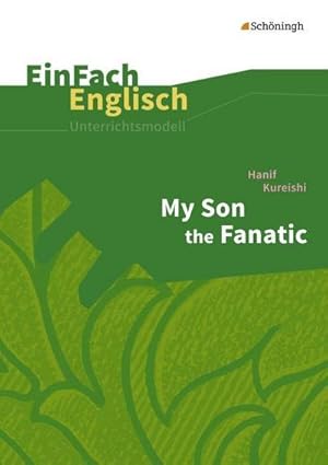 Bild des Verkufers fr My Son the Fanatic. EinFach Englisch Unterrichtsmodelle zum Verkauf von AHA-BUCH GmbH