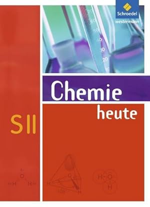 Seller image for Chemie heute. Sekundarstufe 2. Allgemeine Ausgabe 2009 for sale by AHA-BUCH GmbH