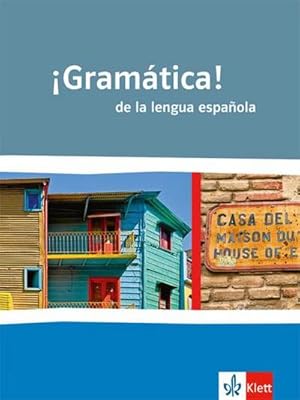 Seller image for Gramtica! de la lengua espaola : Schlergrammatik fr die Oberstufe for sale by AHA-BUCH GmbH