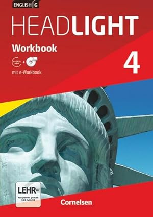 Bild des Verkufers fr English G Headlight 04: 8. Schuljahr. Workbook mit CD-ROM (e-Workbook) und Audios online zum Verkauf von AHA-BUCH GmbH