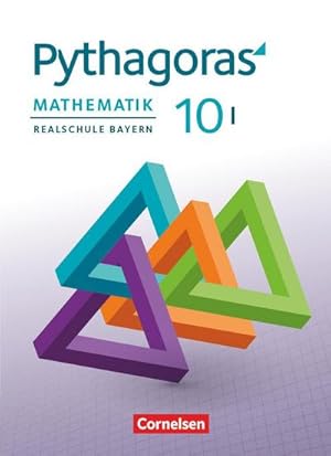 Bild des Verkufers fr Pythagoras 10. Jahrgangsstufe (WPF I). Realschule Bayern - Schlerbuch zum Verkauf von AHA-BUCH GmbH