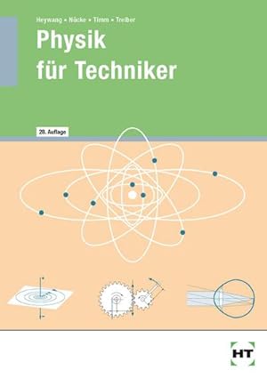 Seller image for Physik fr Techniker : Mit Versuchen, Beispielen, Aufgaben for sale by AHA-BUCH GmbH