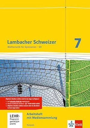 Bild des Verkufers fr Lambacher Schweizer. 7. Schuljahr G8. Arbeitsheft plus Lsungsheft und Lernsoftware. Neubearbeitung. Hessen zum Verkauf von AHA-BUCH GmbH