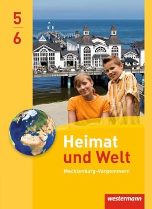 Bild des Verkufers fr Heimat und Welt 5 / 6. Schlerband. Regelschulen. Mecklenburg-Vorpommern : Ausgabe 2014 zum Verkauf von AHA-BUCH GmbH