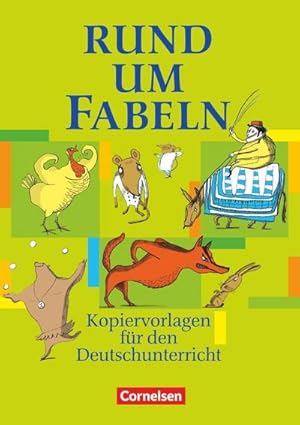 Image du vendeur pour Rund um Fabeln : Kopiervorlagen mis en vente par AHA-BUCH GmbH