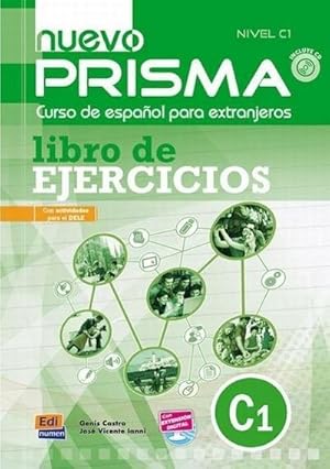 Seller image for Nuevo PRISMA C1 Libro de ejercicios, m. Audio-CD : Con actividades para el DELE for sale by AHA-BUCH GmbH