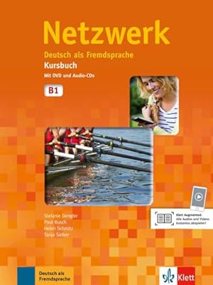 Imagen del vendedor de Netzwerk B1. Kursbuch mit DVD und 2 Audio-CDs : Deutsch als Fremdsprache a la venta por AHA-BUCH GmbH