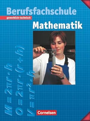 Seller image for Mathematik fr Berufsfachschulen - Gewerblich-Technisch / Neubearbeitung : Mit Formelsammlung for sale by AHA-BUCH GmbH