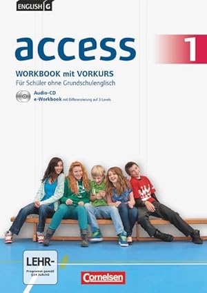 Bild des Verkufers fr English G Access 1: 5. Schuljahr. Fr Schler ohne Grundschulenglisch : Workbook mit Vorkurs. CD-ROM (e-Workbook), Audios online und MyBook zum Verkauf von AHA-BUCH GmbH