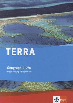 Seller image for TERRA Geographie fr Mecklenburg-Vorpommern. Schlerbuch 7./8. Klasse. Ausgabe fr Gymnasien for sale by AHA-BUCH GmbH