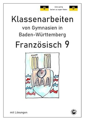 Bild des Verkufers fr Franzsisch 9 (nach  plus! 4) Klassenarbeiten von Gymnasien in Baden-Wrttemberg mit Lsungen zum Verkauf von AHA-BUCH GmbH