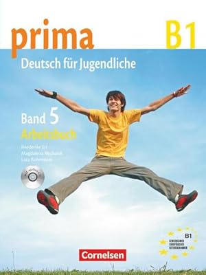 Immagine del venditore per Prima - Deutsch fr Jugendliche 5. Arbeitsbuch mit CD : Europischer Referenzrahmen: B1 venduto da AHA-BUCH GmbH