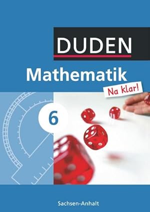 Bild des Verkufers fr Mathematik Na klar! 6 Schlerbuch Sachsen-Anhalt Sekundarschule zum Verkauf von AHA-BUCH GmbH