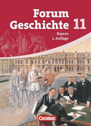 Bild des Verkufers fr Forum Geschichte 11 - Schlerbuch - Gymnasium Bayern - Sekundarstufe 2 zum Verkauf von AHA-BUCH GmbH