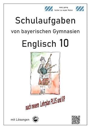 Bild des Verkufers fr Englisch 10 - (LehrplanPUS, G9) Schulaufgaben von bayerischen Gymnasien mit Lsungen zum Verkauf von AHA-BUCH GmbH