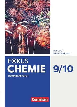 Bild des Verkufers fr Fokus Chemie 9./10. Schuljahr - Sekundarstufe - Berlin/Brandenburg - Schlerbuch zum Verkauf von AHA-BUCH GmbH