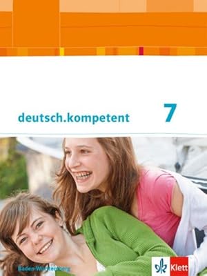 Bild des Verkufers fr deutsch.kompetent. Schlerbuch mit Onlineangebot 7. Klasse. Ausgabe fr Baden-Wrttemberg zum Verkauf von AHA-BUCH GmbH