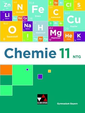 Immagine del venditore per Chemie Bayern 11 NTG : Chemie fr die 11. Jahrgangsstufe an naturwissenschaftlich-technologischen Gymnasien venduto da AHA-BUCH GmbH