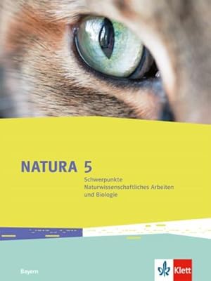 Bild des Verkufers fr Natura. Ausgabe fr Bayern. Schlerbuch 5. Schuljahr : Ausgabe fr Bayern ab 2016. Schwerpunkte Naturwissenschaftliches Arbeiten und Biologie zum Verkauf von AHA-BUCH GmbH