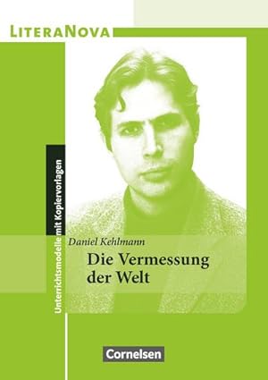 Immagine del venditore per LiteraNova - Unterrichtsmodelle mit Kopiervorlagen : Die Vermessung der Welt venduto da AHA-BUCH GmbH