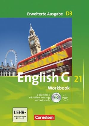 Seller image for English G 21. Erweiterte Ausgabe D 3. Workbook mit e-Workbook und Audios online : 7. Schuljahr for sale by AHA-BUCH GmbH