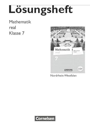 Imagen del vendedor de Mathematik real 7. Schuljahr. Lsungen zum Schlerbuch. Differenzierende Ausgabe Nordrhein-Westfalen a la venta por AHA-BUCH GmbH