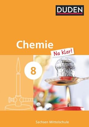 Bild des Verkufers fr Chemie Na klar! - Mittelschule Sachsen - 8. Schuljahr : Schulbuch zum Verkauf von AHA-BUCH GmbH
