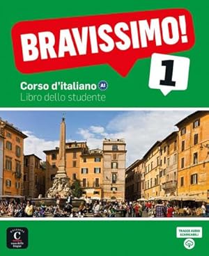 Image du vendeur pour Bravissimo! 1. Libro dello studente mit Audio-CD : Corso d'italiano. Libro dello studente + Audio-CD mis en vente par AHA-BUCH GmbH